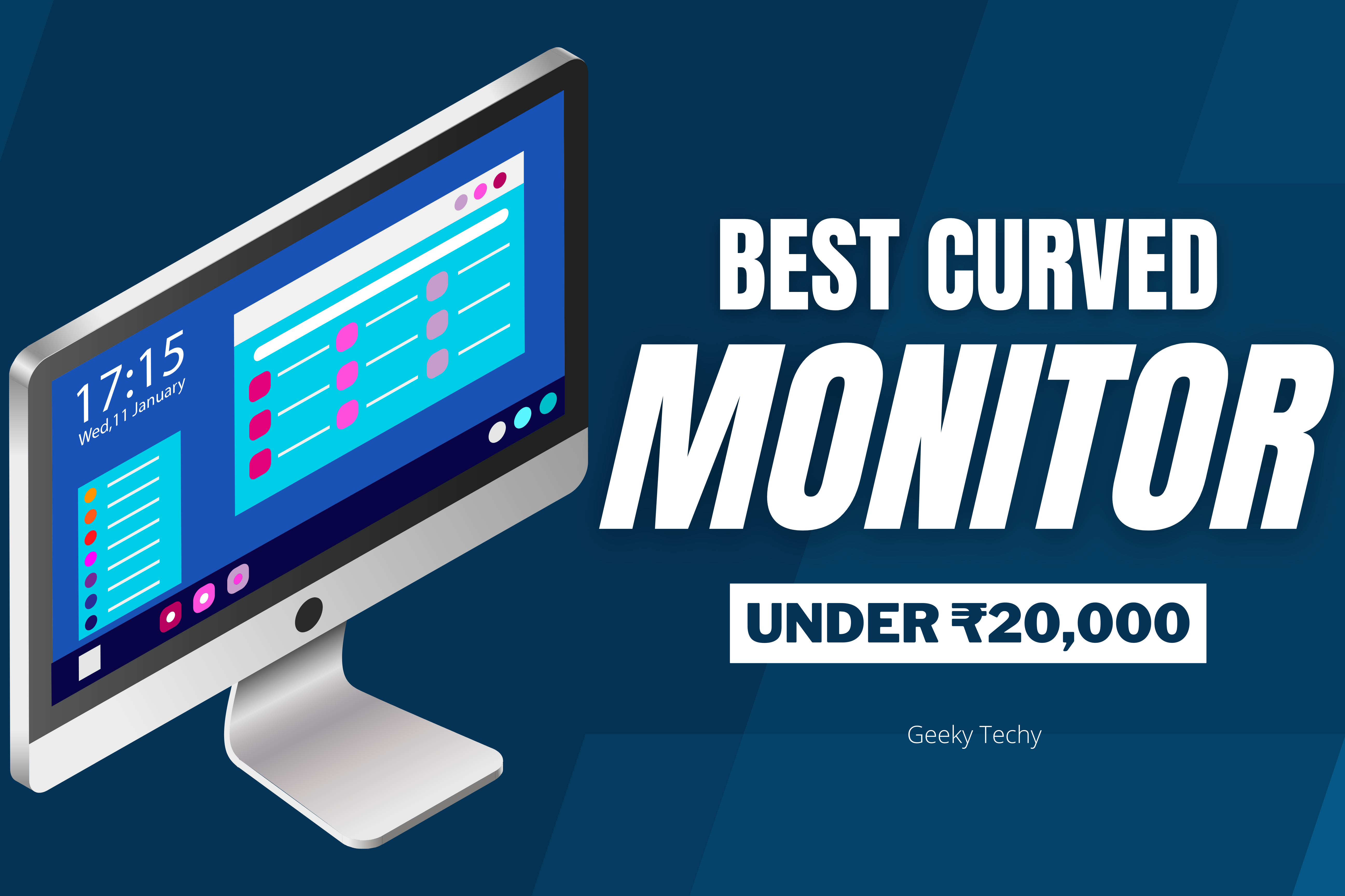 Best Curved Monitors Under Rs 20,000