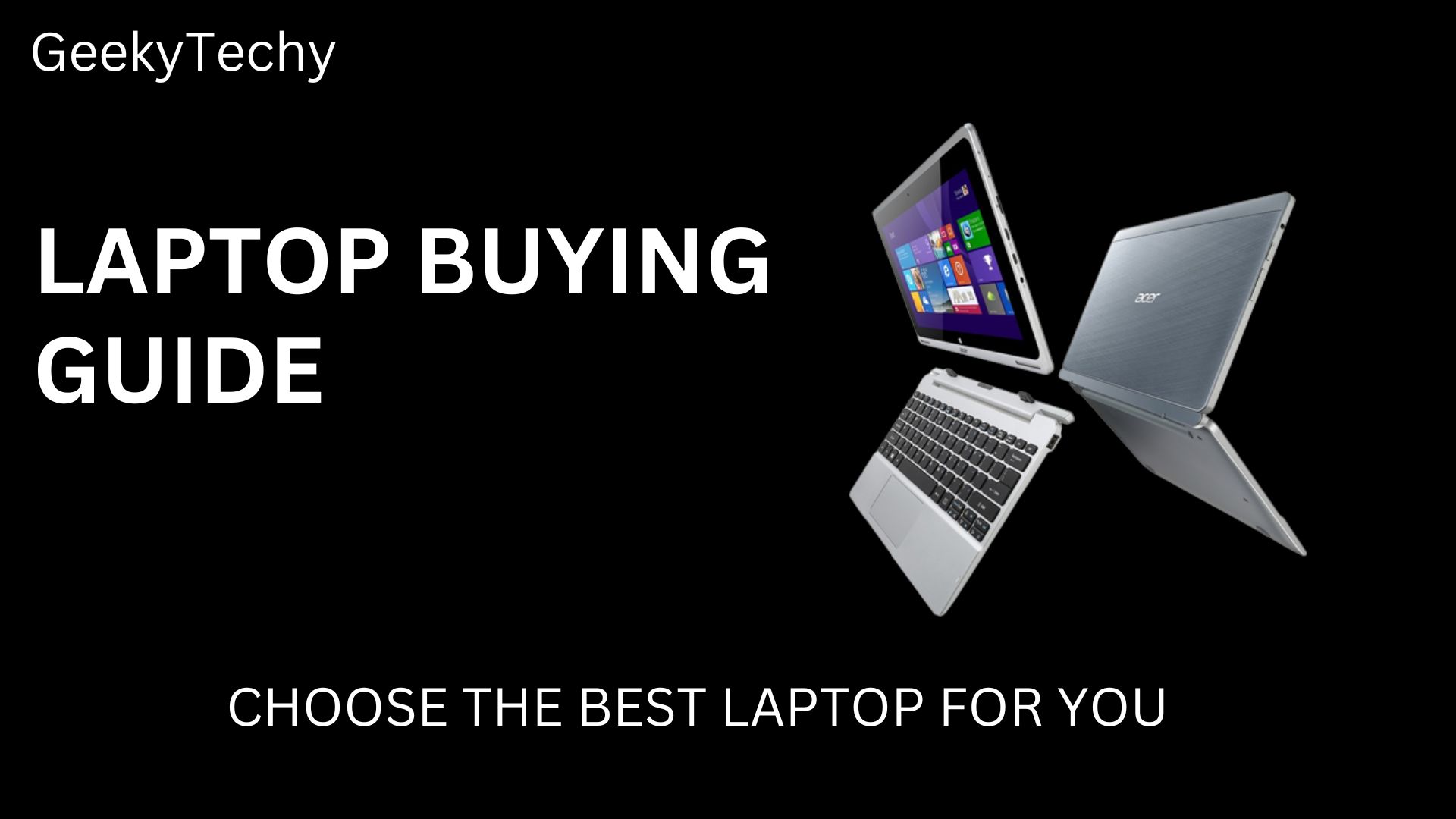 Do you know which laptop is best for you?